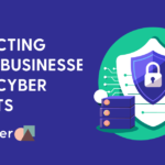 Protecting Small Businesses from Cyber Threats